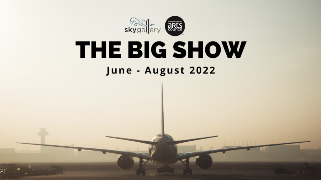 Sky Gallery Call for Art: The BIG Show!