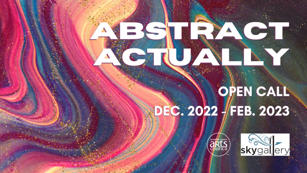 Sky Gallery Call for Artists: Abstract Actually