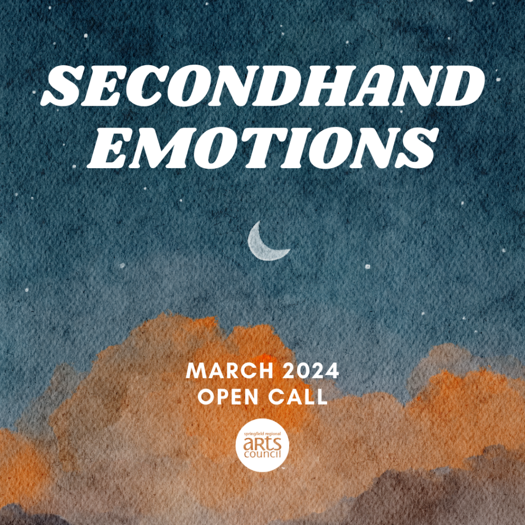 Call for Artists: Secondhand Emotions