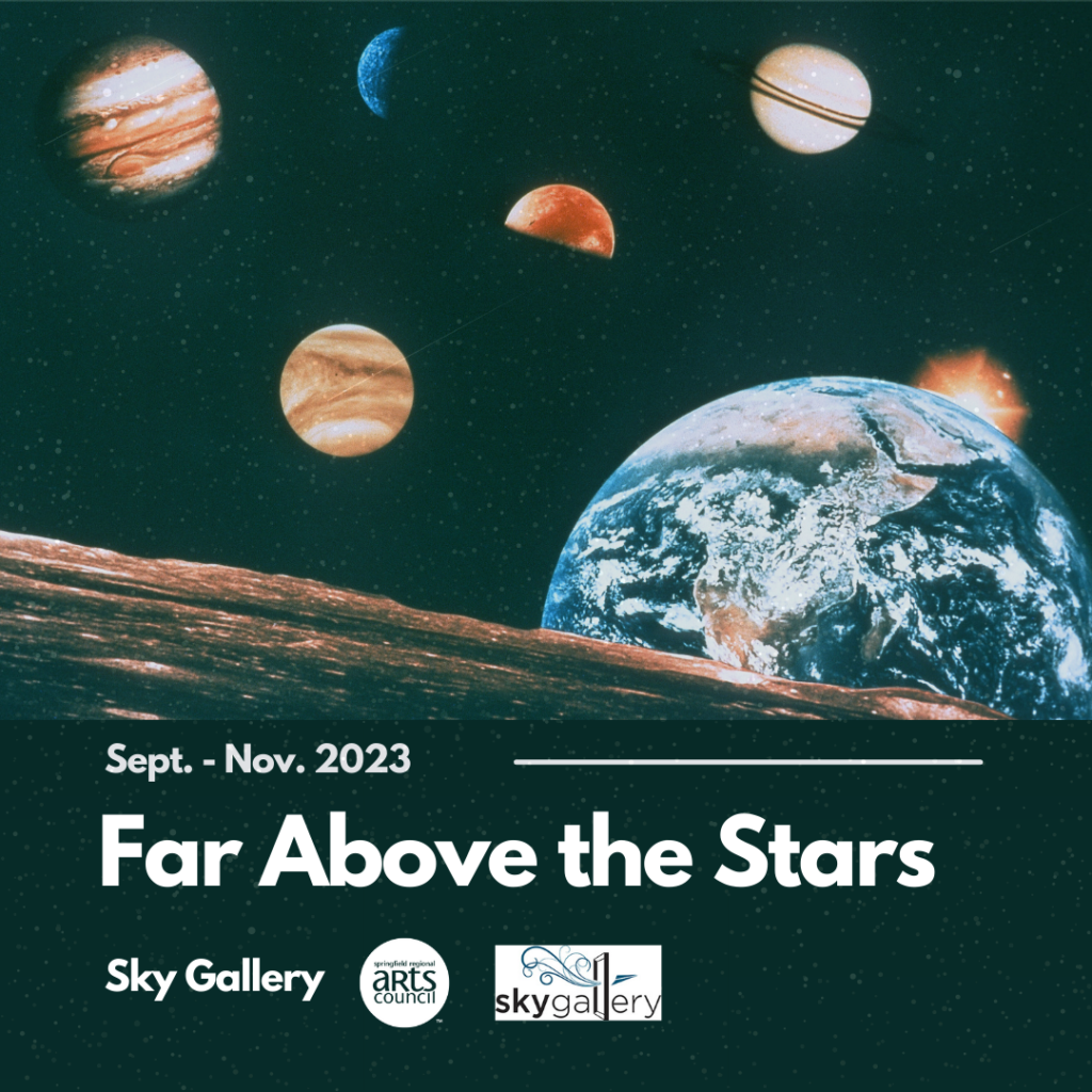 Sky Gallery Call for Artists: Far Above the Stars